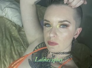 Lalikes2play