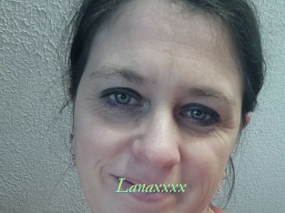Lanaxxxx