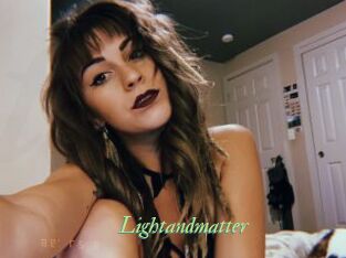 Lightandmatter