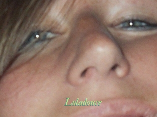 Loladouce