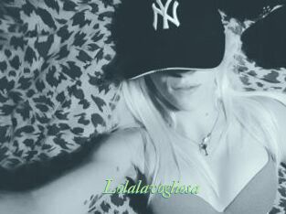 Lolalavogliosa