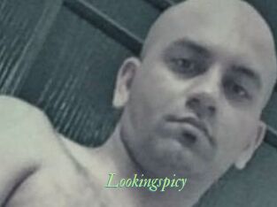Lookingspicy