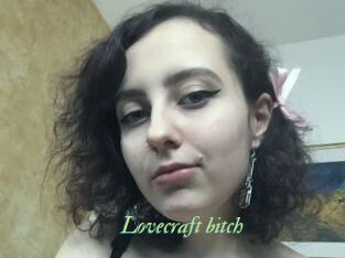 Lovecraft_bitch