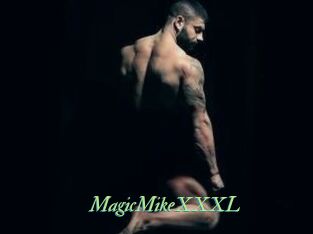 MagicMikeXXXL