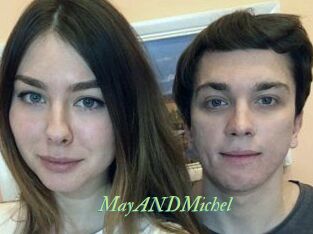 MayANDMichel