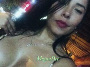 MeganDee