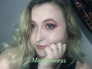 MeganMarie22