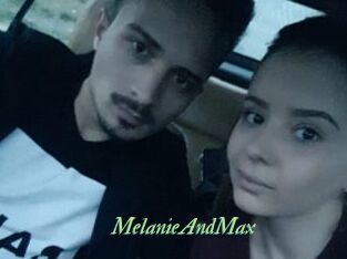MelanieAndMax