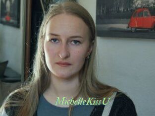 MichelleKissU