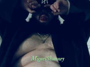 MiguelShmoney