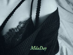 MilaDay