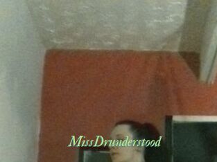 MissDrunderstood