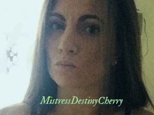 MistressDestinyCherry