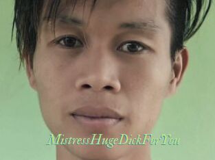 MistressHugeDickForYou