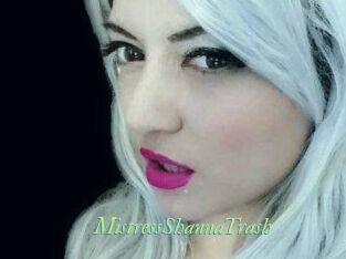 MistressShannaTrash