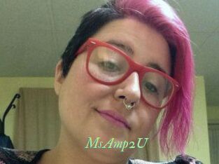 MsAmp2U