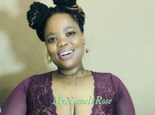 MyNameIsRose