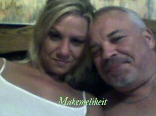 Makemelikeit