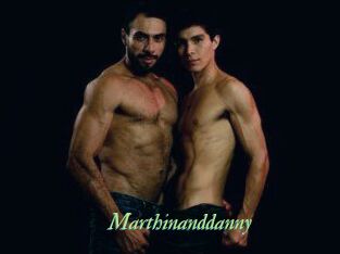 Marthinanddanny