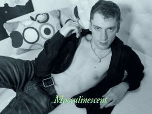 Masculinescent