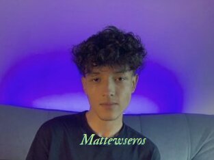 Mattewseros
