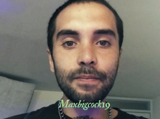 Maxbigcock19