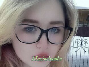 Maxinehamlet
