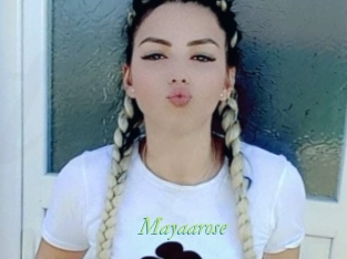 Mayaarose