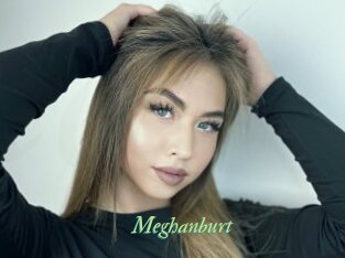 Meghanburt