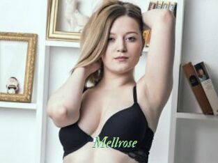 Mellrose