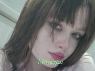 Merciagloss