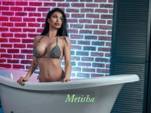 Metisha