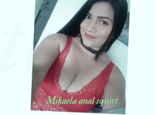 Mikaela_anal_squirt