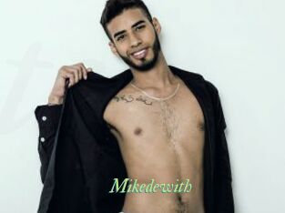 Mikedewith
