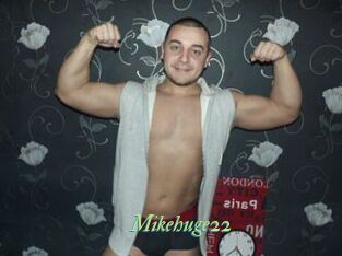 Mikehuge22