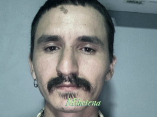 Miketena