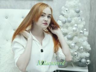 Milacutered