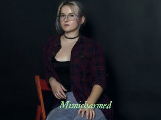 Mimicharmed