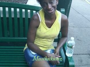 Missthickumz