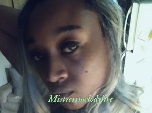Mistressmelodyfire