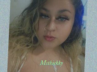 Msthickky