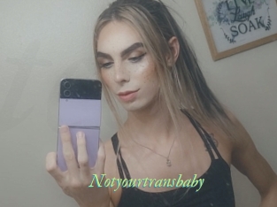 Notyourtransbaby