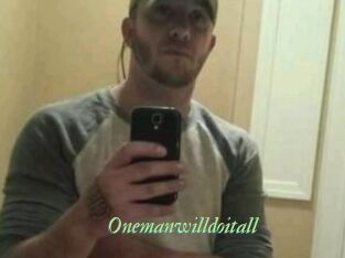 Onemanwilldoitall