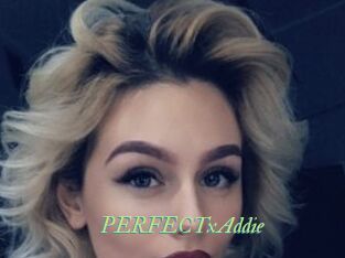 PERFECTxAddie