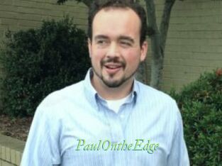 PaulOntheEdge