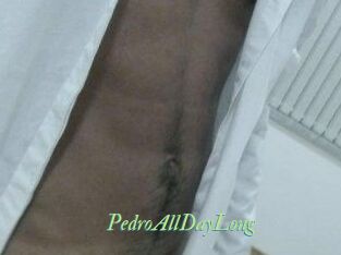 PedroAllDayLong