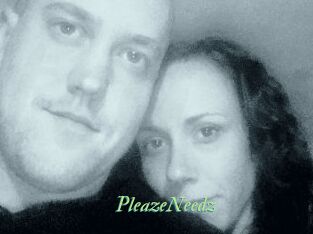 PleazeNeedz