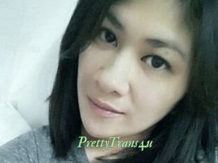 PrettyTrans4u