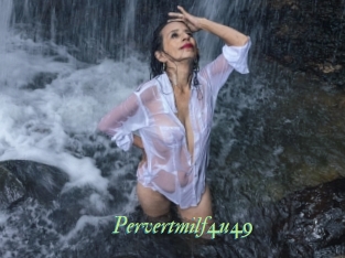 Pervertmilf4u49