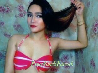 Pinay8inchFatcock